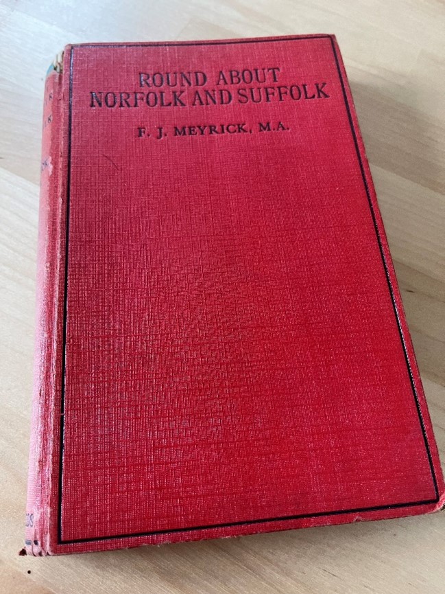 Photograph of outer cover of book 'Round About Norfolk and Suffolk' by F J Meyrick 1926